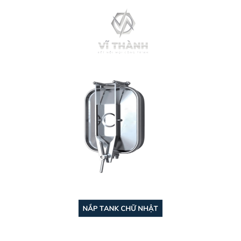 Nắp tank chữ nhật inox vi sinh